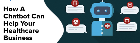 Revolutionizing Healthcare: The Power of Chatbots in Your Business